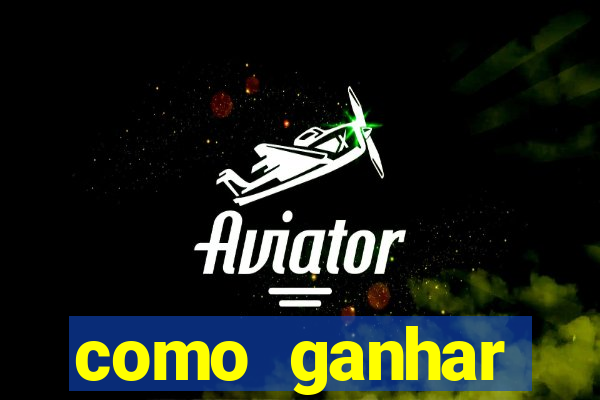 como ganhar dinheiro com aplicativos de jogos